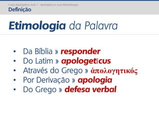 Aula 1 - Apologética e suas Metodologias | PDF