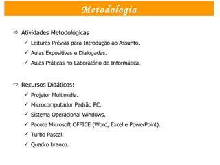 Aula 1 apresentação da disciplina | PPT