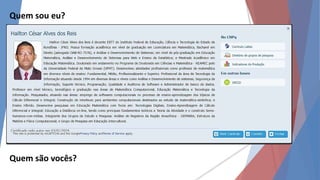Quem sou eu?
Quem são vocês?
 