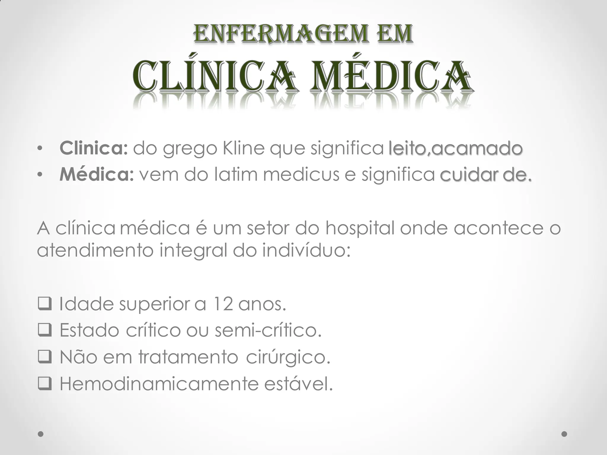 Aula 1 - Clínica Médica -Organização, Estrutura, Funcionamento.pdf