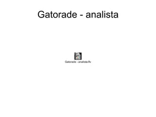 Gatorade - analista 