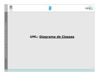 UML: Diagrama de Classes
 