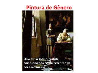 Pintura de Gênero
 