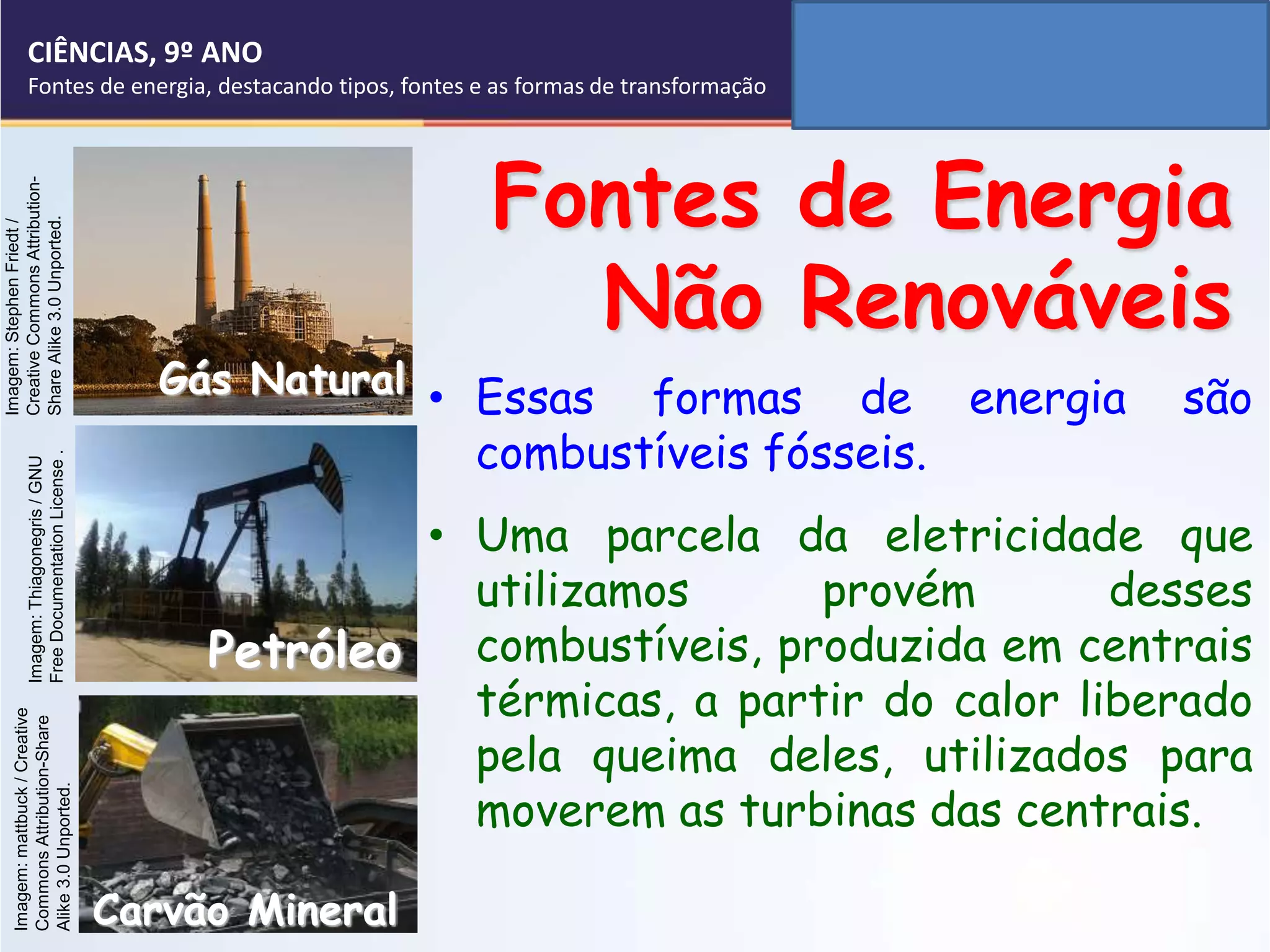 Aula 1 - Fontes de energia, destacando tipos, fontes e as formas de ...