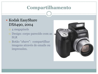 Câmera no celular, 2003Celular Nokia 7650Vendido por cerca de 600 dólares0,3 megapixelsMemória de 1 MB, capacidade de armazenar 55 fotos