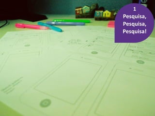 04/04/14 ‹#›
1
Pesquisa,	
  
Pesquisa,	
  
Pesquisa!
 