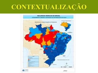 CONTEXTUALIZAÇÃO
 
