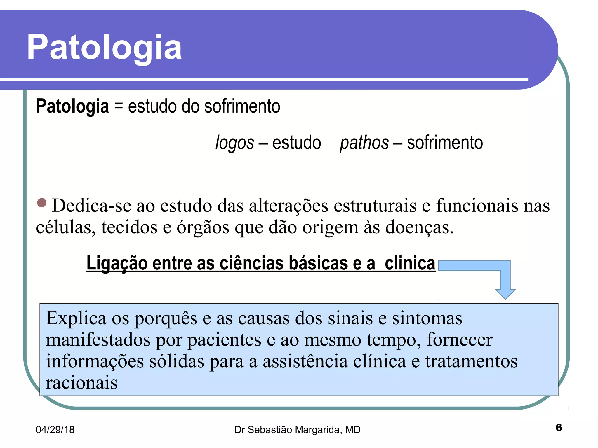 Aula 1 introducao patologia | PPT