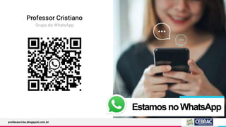 EstamosnoWhatsApp
professorcbs.blogspot.com.br
 
