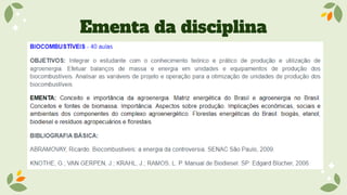 Ementa da disciplina
 