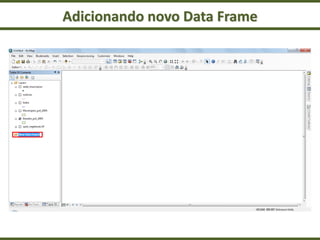 Adicionando novo Data Frame
 