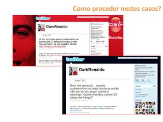 Como proceder nestes casos?
 