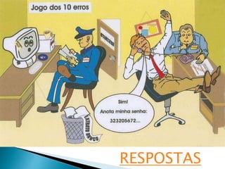 RESPOSTAS
 