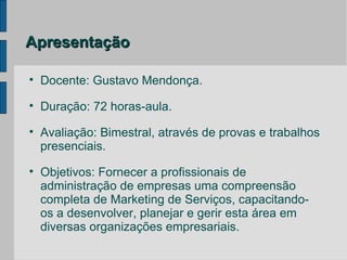 Marketing de Serviços: Introdução