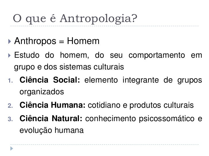 O Que é Ciencia Antropologia O Que é Ciencia Antropologia