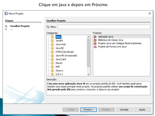 Clique em Java e depois em Próximo
 