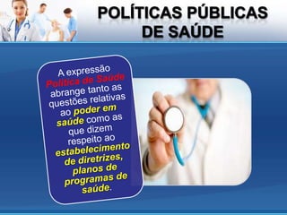 Aula 1   politicas de saude no brasil