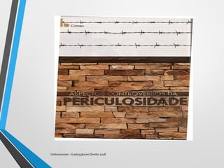 Unihorizontes - Graduação em Direito 2018
 