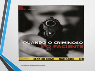Unihorizontes - Graduação em Direito 2018
 