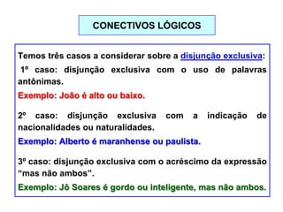 Aula1 proposicoes e conectivos (1) Slide 32