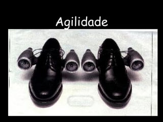 Agilidade 