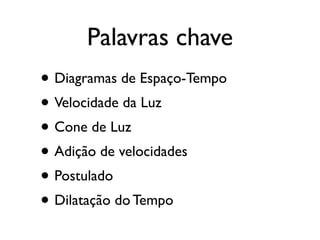 Aula 1 Relatividade 2008