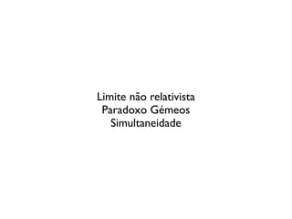 Aula 1 Relatividade 2008