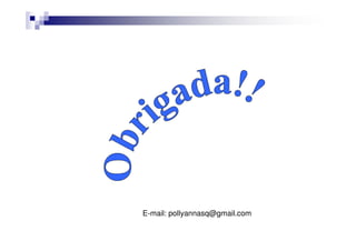 E-mail: pollyannasq@gmail.com 
 