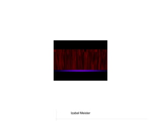Izabel Meister
 