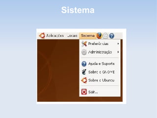 Sistema
 