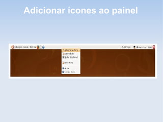 Adicionar ícones ao painel
 