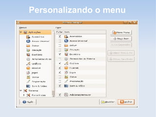 Personalizando o menu
 