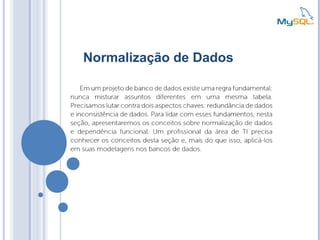 Normalização de Dados
 
