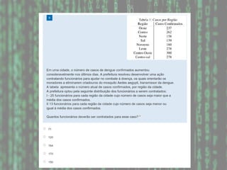 Probabilidade e Estatística
 