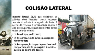 AULA 10 - CINEMÁTICA DO TRAUMA - Urgência e Emergência.pptx