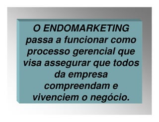 Aula 10  ADM RH - Endomarketing
