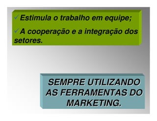 Aula 10  ADM RH - Endomarketing