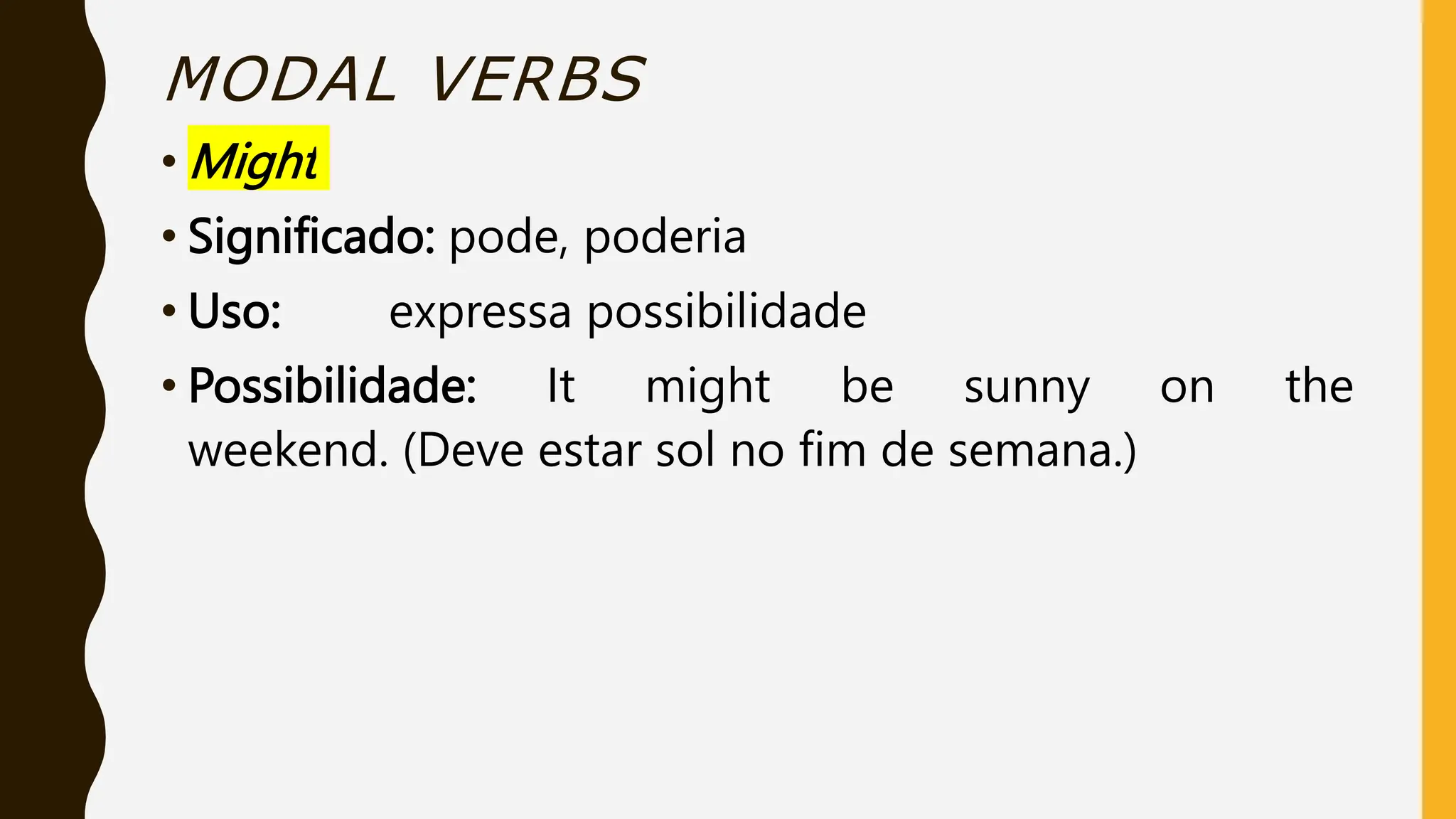 Modality Adverbs Aula 10 - Modal Verbs + Adverbs of Frequency.pptx
