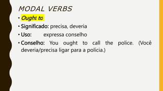 Aula 10 - Modal Verbs + Adverbs of Frequency.pptx