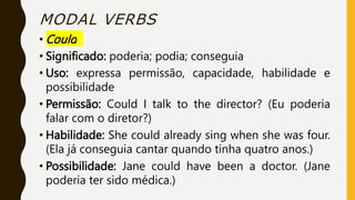 Aula 10 - Modal Verbs + Adverbs of Frequency.pptx