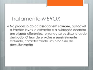 Aula 10 processos de tratamento | PPTX