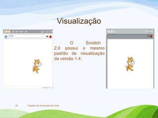 Aula 10 scratch 1.4 x 2.0 | PPTX