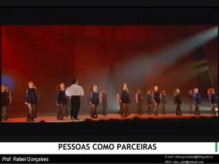 PESSOAS COMO PARCEIRAS 