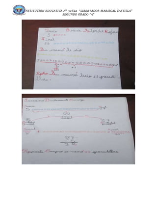 INSTITUCION EDUCATIVA N° 34622 “LIBERTADOR MARISCAL CASTILLA”
SEGUNDO GRADO “A”
 