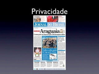 Privacidade
 