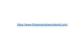 https://www.thispersondoesnotexist.com/
 