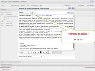 Outras funções em
“ O quê eu quero? ”
1. Emita uma AIH
2. Emita uma solicitação APAC
3. Encaminhe / Referência e
Contra-Referência p/ especialista.
1. Internação por convênios/OPS
 