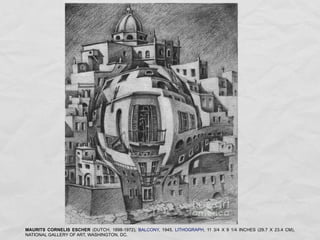 MAURITS CORNELIS ESCHER (DUTCH, 1898-1972), BALCONY, 1945, LITHOGRAPH, 11 3/4 X 9 1/4 INCHES (29.7 X 23.4 CM),
NATIONAL GALLERY OF ART, WASHINGTON, DC.
 