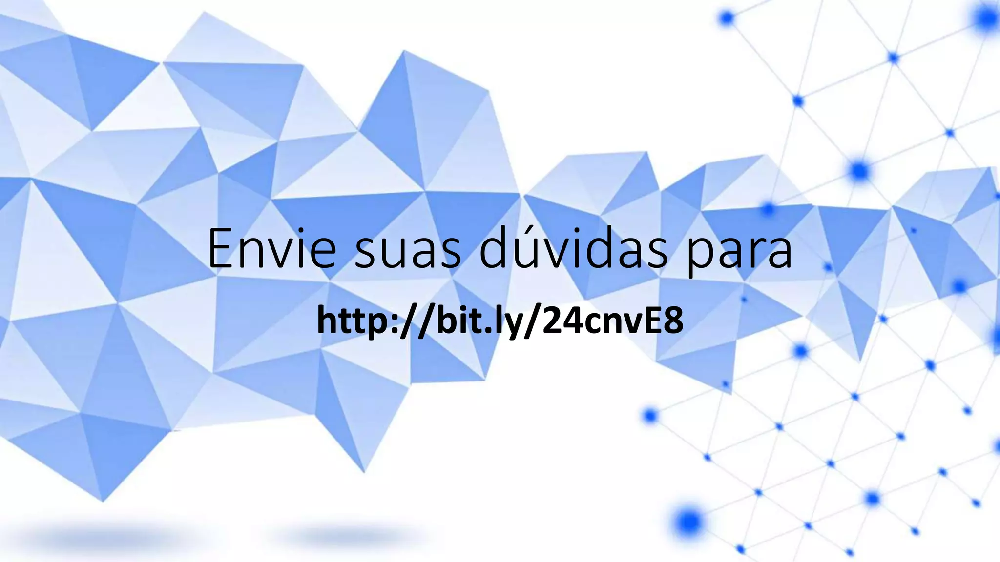 Envie suas dúvidas para
http://bit.ly/24cnvE8
 