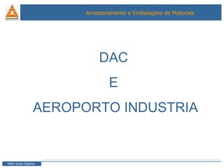 DAC  E  AEROPORTO INDUSTRIA 